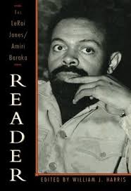 The LeRoi Jones/Amiri Baraka Reader by Amiri Baraka