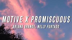 Ariana Grande Nelly Furtado Motive X Promiscuous Tiktok Mashup Lyrics Youtube