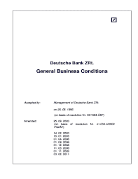 Mit ihrer hilfe können andere von erfahrungsberichten aus erster hand profitieren! Fillable Online Deutsche Bank General Business Conditions Pdf Form Fax Email Print Pdffiller