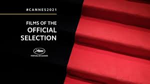 #cannes2020 #cannes2021 suivez la 74e édition du 6 au 17 juillet 2021! Festival De Cannes On Twitter The Cannes2021 Officialselection S Announcement Is Over Thank You For Following Us While Waiting For The Opening Ceremony On July 6 Find The Festival News And Press Kit