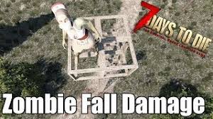 And outputs the fall damage dice. 7 Days To Die Zombie Fall Damage Are Fall Pits Still Viable Alpha 17 Youtube