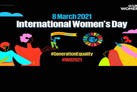 A challenged world is an alert world, the international women's day. International Women S Day 2021 Theme Women In Leadership Achieving An Equal Future In A Covid 19 World Virtual Activism
