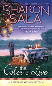 Sharon sala has an incredible talent for blending passionate romance, suspense, and heartfelt drama. The Color Of Love Blessings Georgia 5 Sala Sharon 9781492646051 Amazon Com Books
