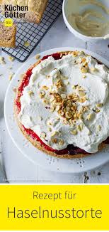 Haselnusstorte Rezept Haselnusstorte Rezepte Torten