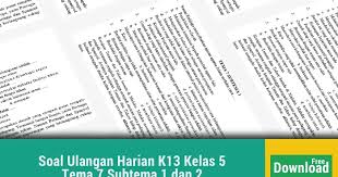 Tanya jawab tentang draf karangan yang sudah ditulis. Soal Ulangan Harian K13 Kelas 5 Tema 7 Subtema 1 Dan 2 Operator Sekolah