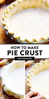 Learn How To Make Pie Crust With This Delicious Flaky All Butter Homemade Pie Crust Re Homemade Pie Crust Recipe Pie Crust Recipe Easy Food Processor Recipes