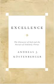 Excellence Ebook By Andreas J Köstenberger Rakuten Kobo