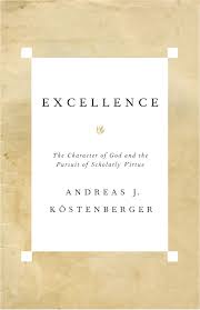 Excellence Ebook By Andreas J Köstenberger Rakuten Kobo