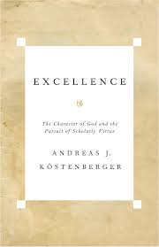 excellence ebook by andreas j köstenberger rakuten kobo