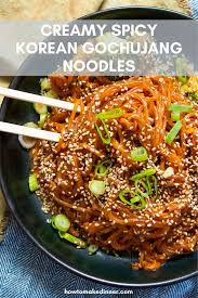 Creamy Gochujang Noodles How To Make Dinner Recipe Glass Noodles Recipe Asian Recipes Asian Dishes
