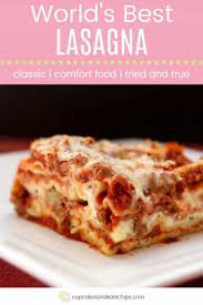 Easy Lasagna Recipe The World S Best Homemade Lasagna Recipe Best Lasagna Recipe Easy Lasagna Recipe Homemade Lasagna