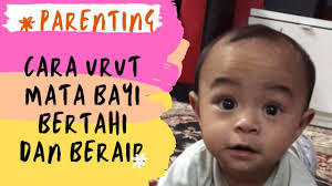 Untuk itu, langsung saja yuk simak artinya menurut primbon dan medis yang. Mata Bayi Berair Dan Bertahi Video Urut Mata Bayi Ajumohit