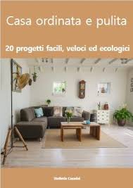 Casa Sempre Pulita Ed In Ordine Ecco 8 Buone Abitudini Quotidiane Che Faranno La Differenza Pulizia Pulizia Della Casa Pulizie Di Casa