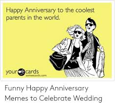 Wedding anniversary memes for wife : 25 Best Memes About Happy Anniversary Parents Meme Happy Anniversary Parents Memes