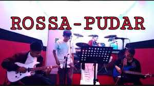 We did not find results for: Rossa Pudar Cover By Sebaya Band Chords Chordify