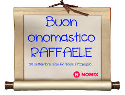 San Raffaele Arcangelo 29 Settembre Buon Onomastico Raffaele Buon Onomastico Onomastico Citazioni Motivazionali