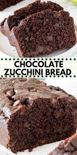Chocolate Zucchini Bread Recipe Zucchini Recipes Dessert Chocolate Zucchini Bread Desserts