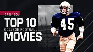 What are the best books what are the best american football games to watch for a newbie (i barely understand the rules), and is. Cfb 150 Top 10 College Football Movies Of All Time Sporting News