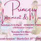 Princess Movement and Magic Class   6pm  4  week event image