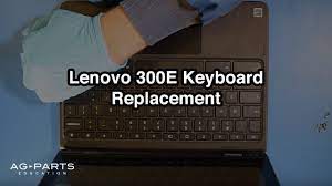 Lenovo 300e Chromebook Keyboard Replacement Youtube