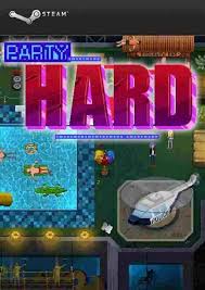 Instead of calling the police, you. Party Hard Key Kaufen Fur Steam Download Preisvergleich Planetkey