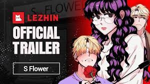 S Flower | Webtoon Trailer - Lezhin Comics - YouTube