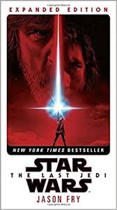Download Pdf The Last Jedi Expanded Edition Star Wars Free Epub Mobi Ebooks Last Jedi Star Wars Books Jason Fried