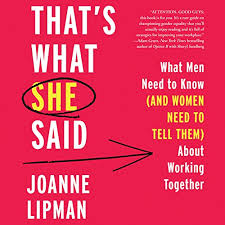 That's what she said! in this case, you'd be referring to a penis. That S What She Said By Joanne Lipman Audiobook Audible Com