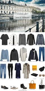 14 Days In Berlin Germany What To Pack For Packing Light List Fall Travel Capsule Wardrobe 2017 In 2020 Germany Outfits Germany Fashion Travel Capsule