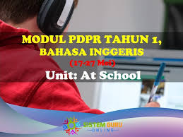 Modul bahasa inggeris pppa spm 2016. Modul Pdpr Bahasa Inggeris Tahun 1 At School 17 27 Mei