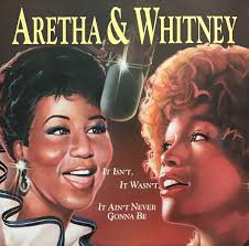 On August 26, 1989 (31 years ago today), Whitney's duet with Aretha  Franklin "It Isn't, It Wasn't It Ain't Never Gonna Be" peaked at Number 5 