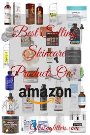 Best Selling Skincare Products To Try From Amazon Glossnglitters Amazon Skincare Amazon Beauty Products Dry Skin Care