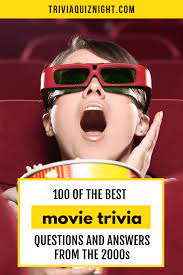 There is some great trivia about the biggest movies of that decade! 100 Of The Best 2000s Movie Trivia Questions And Answers