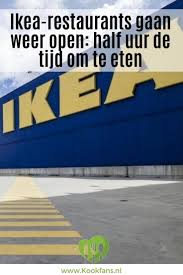 Ikea Restaurants Gaan Weer Open Half Uur De Tijd Om Te Eten Eten Weer Restaurant