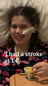 Roisin had a life-threatening stroke aged just 14