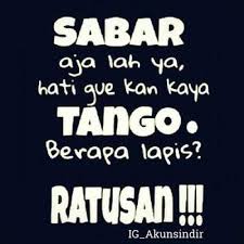 Gambar Kata Sindiran Sabar Lucu Jpg 400 400 Kutipan Lucu Lucu Kata Kata Indah