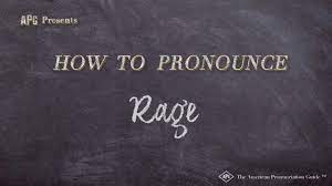 Listen to the audio pronunciation in the cambridge english dictionary. How To Pronounce Rage Rage Pronunciation Youtube