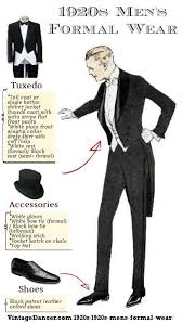Remember that it is still a dress code and you need to follow the dos. 1920s Men S Evening Wear History Tuxedos To Tailcoats 1920s Mens Fashion Mens Evening Wear Mens Formal Wear