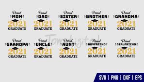 Proud Family Of A 2021 Graduate Svg Bundle Gravectory