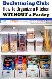 These creative storage ideas help you organize food in your pantry, kitchen cabinets, and freezer. No Pantry How To Organize A Small Kitchen Without A Pantry Decluttering Your Life Small Kitchen Organization Small Pantry Organization Kitchen Without Pantry