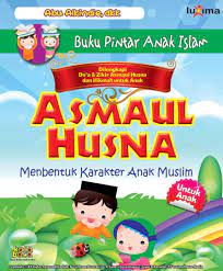 Baca Online Buku Panduan Lengkap 99 Asmaul Husna Dan Kisah Teladan Pilihan Yang Dilengkapi Doa Dan Zikir 99 Asmaul Husna Kisah T Buku Buku Online Membaca Buku