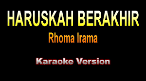 Gudang musik karaoke upload setiap hari pukul 19.00 😊 jangan lupa follow untuk mendapatkan up date lagu karaoke favoritmu 😘 🎶 semua jenis musik ada disini 👍. Rhoma Irama Haruskah Berakhir Karaoke Version Youtube