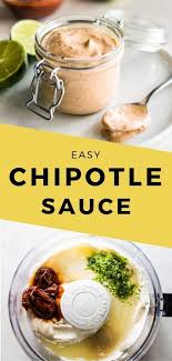 This Easy Chipotle Sauce Recipe Is Made With Only 4 Ingredients And Is Ready In 5 Minutes Use As A Condiment Chipotle Sauce Mexican Food Recipes Easy Recipes