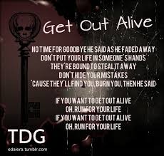Three Days Grace Get Out Alive Great Song Lyrics Three Days Grace Rock Lyric Quotes