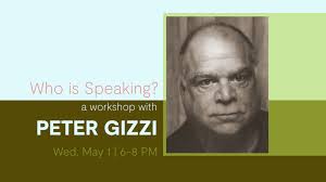 Writing Workshop: Who is Speaking? with Peter Gizzi *IN PERSON*