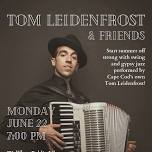 In Concert: Tom Leidenfrost