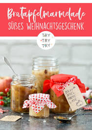Weihnachtsgeschenk Bratapfelmarmelade Rezept Gebratene Apfel Marmelade Selber Machen Apfel