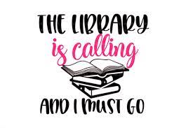 Download The Library Is Calling And I Must Go Book Lover Svg File 196320 Svgs Design Bundles
