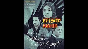Patah sayap terbaru gratis dan mudah dinikmati. Patahnya Sebelah Sayap Akhir Youtube