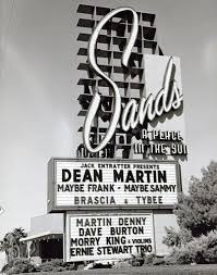 Sands Las Vegas Remember Going With My Parents Seeing Las Vegas In Those Days Was Quite The Treat Old Vegas Dean Martin Las Vegas